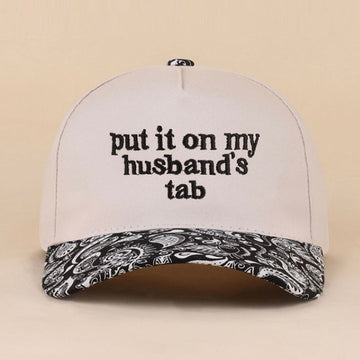 Zenana "Put it on my husbands tab" Hat